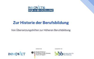 Historische Betrachtung von Entwicklungen in der Berufsbildung im Kontext von DQR